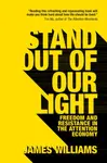 Stand out of our Light - James  Williams