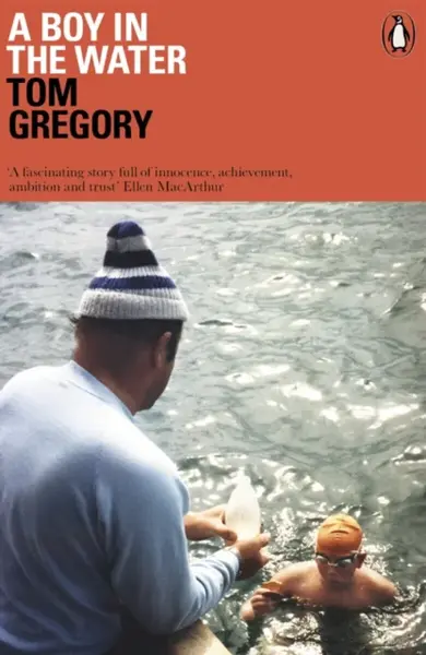 A Boy in the Water - Tom Gregory