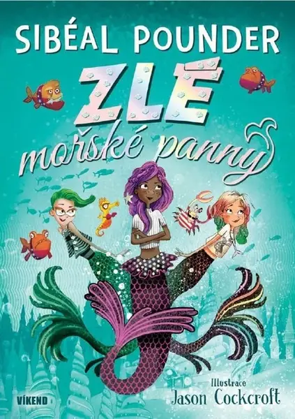 Zlé mořské panny (1. díl)