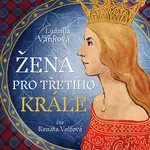 Žena pro třetího krále