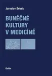 Buněčné kultury v medicíně