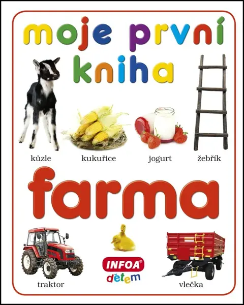 Moje první kniha Farma