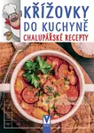 Křížovky do kuchyně – chalupářské recepty