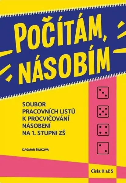 Počítám, násobím Čísla 0 - 5 (1.díl)