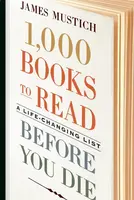 1,000 Books to Read Before You Die