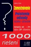 1000 riešení 3/2025 - Zamestnávanie, Odvody, Poistenie