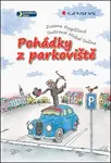 Pohádky z parkoviště