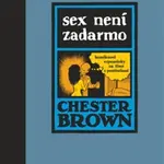 Sex není zadarmo