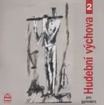 Hudební výchova pro gymnázia II 2CD