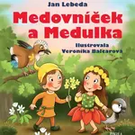 Medovníček a Medulka