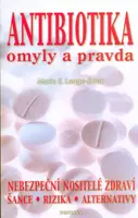 Antibiotika omyly a pravda