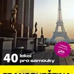 Francouzština 40 lekcí pro samouky