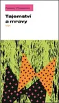 Tajemství a mravy