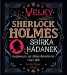 Velký Sherlock Holmes Sbírka hádanek