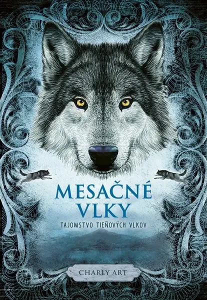 Mesačné vlky 1 Tajomstvo tieňových vlkov