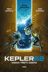 KEPLER62 Kniha třetí: Cesta