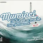 Mumínci Tatínek a moře