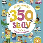 Zvuková kniha - Mých prvních 350 slov česky a anglicky (Defekt)