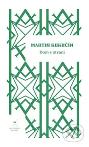 Dom v stráni - Martin Kukučín - kniha z kategorie Společenská beletrie