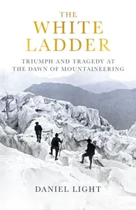 The White Ladder - Daniel Light
