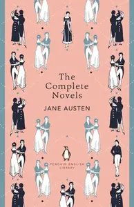 The Complete Novels of Jane Austen - Jane Austenová
