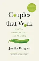 Couples That Work - Petriglieri Jennifer