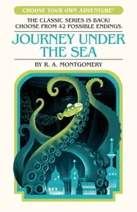 Journey Under the Sea - R.A. Montgomery