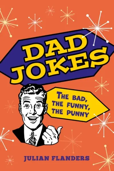 Dad Jokes - Julian Flanders
