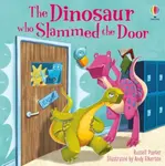 The Dinosaur who Slammed the Door picture book - Russell Punter