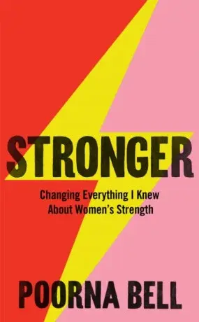 Stronger - Poorna Bell