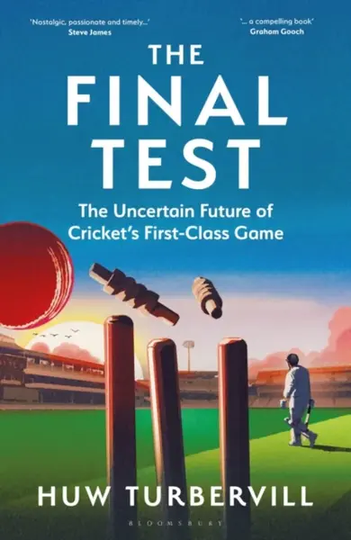 The Final Test - Huw  Turbervill