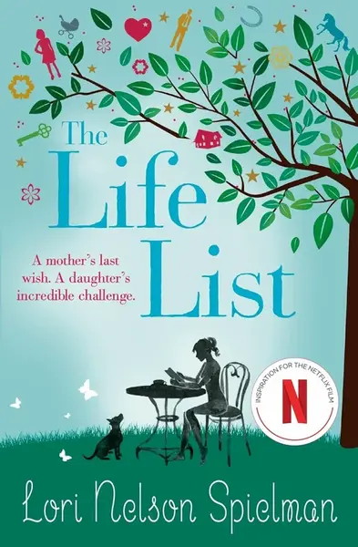 Life List - Lori Nelson Spielmanová