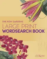 The Kew Gardens Large Print Wordsearch Book - Eric Saunders