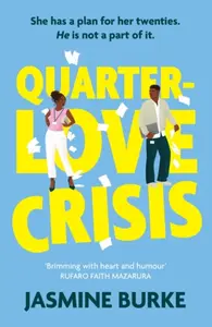 Quarter-Love Crisis - Jasmine Burke