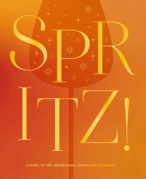 Spritz! - The Coastal Kitchen