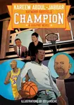 Champion - Kareem Abdul-Jabbar, Raymond Obstfeld