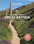 Lonely Planet Best Day Walks Great Britain - Lonely Planet, Beth Pipe, Sian Lewis