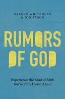 Rumors of God - Jon Tyson, Darren Whitehead