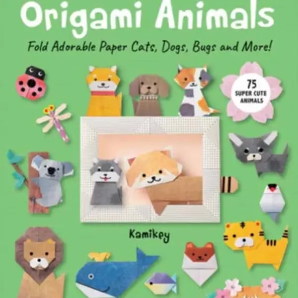 Kawaii Origami Animals - Kamikey
