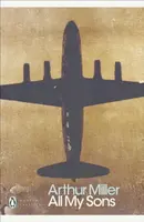 All My Sons - Arthur Miller