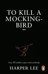 To Kill A Mockingbird - Harper Leeová