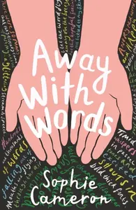 Away With Words - Sophie Cameron