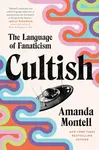 Cultish - Montell Amanda