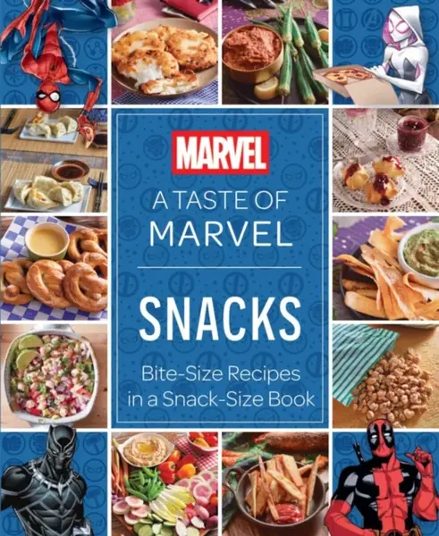 A Taste of Marvel: Snacks - Insight Editions