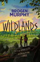 Wildlands - Brogen Murphy
