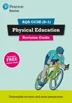 Pearson REVISE AQA GCSE Physical Education Revision Guide - for 2026, 2027 exams - Jan Simister