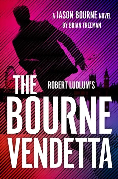 Robert Ludlum's ™ The Bourne Vendetta - Brian Freeman
