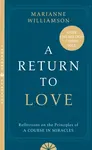 A Return to Love - Marianne Williamson