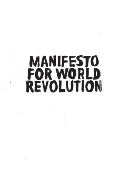 Manifesto for World Revolution 2nd edition - Grierson Bruce, Pedro Inoue, Kalle Lasn