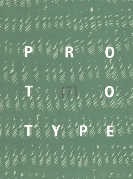 PROTOTYPE 7